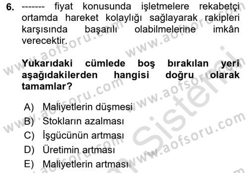 Çağdaş Lojistik Uygulamaları Dersi 2024 - 2025 Yılı Yaz Okulu Sınav Soruları 6. Soru