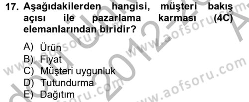 Lojistik Yönetimi Dersi 2012 - 2013 Yılı (Vize) Ara Sınav Soruları 17. Soru