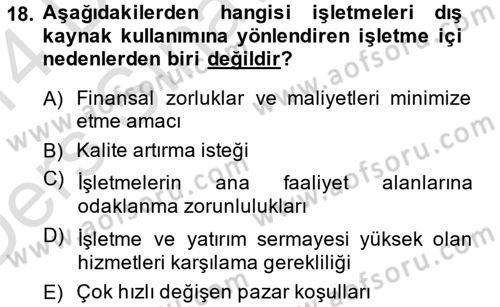 Lojistik Yönetimi Dersi 2013 - 2014 Yılı Tek Ders Sınav Soruları 18. Soru