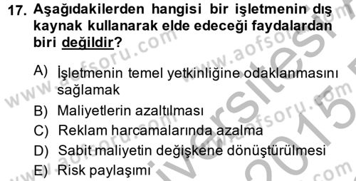 Lojistik Yönetimi Dersi 2014 - 2015 Yılı (Final) Dönem Sonu Sınav Soruları 17. Soru