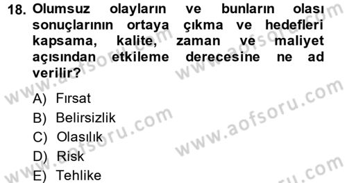 Lojistik Yönetimi Dersi 2014 - 2015 Yılı (Final) Dönem Sonu Sınav Soruları 18. Soru