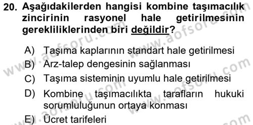 Lojistik Yönetimi Dersi 2015 - 2016 Yılı (Vize) Ara Sınav Soruları 20. Soru