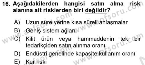 Lojistik Yönetimi Dersi 2015 - 2016 Yılı (Final) Dönem Sonu Sınav Soruları 16. Soru