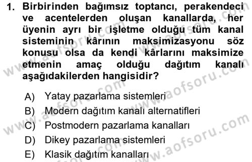 Lojistik Yönetimi Dersi 2015 - 2016 Yılı Tek Ders Sınav Soruları 1. Soru