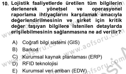 Lojistik Yönetimi Dersi 2016 - 2017 Yılı 3 Ders Sınav Soruları 10. Soru