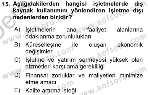 Lojistik Yönetimi Dersi 2016 - 2017 Yılı 3 Ders Sınav Soruları 15. Soru