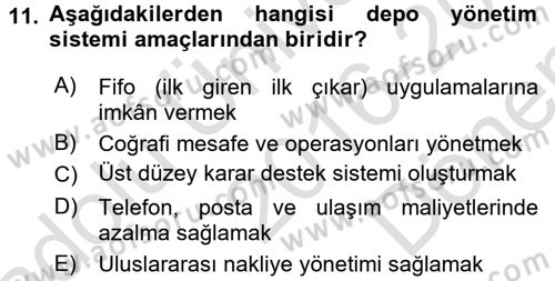 Lojistik Yönetimi Dersi 2016 - 2017 Yılı (Final) Dönem Sonu Sınav Soruları 11. Soru