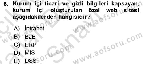 Lojistik Yönetimi Dersi 2016 - 2017 Yılı (Final) Dönem Sonu Sınav Soruları 6. Soru