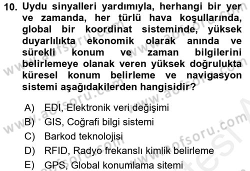 Lojistik Yönetimi Dersi 2017 - 2018 Yılı 3 Ders Sınav Soruları 10. Soru