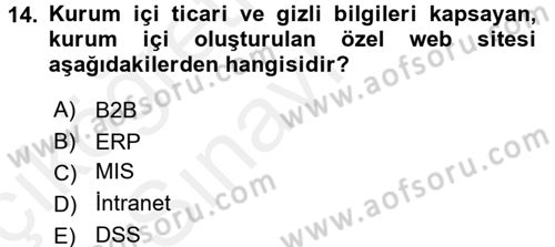 Lojistik Yönetimi Dersi 2017 - 2018 Yılı 3 Ders Sınav Soruları 14. Soru