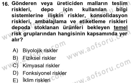 Lojistik Yönetimi Dersi 2017 - 2018 Yılı 3 Ders Sınav Soruları 16. Soru