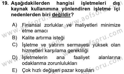 Lojistik Yönetimi Dersi 2017 - 2018 Yılı 3 Ders Sınav Soruları 19. Soru