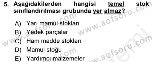 Lojistik Yönetimi Dersi 2017 - 2018 Yılı 3 Ders Sınav Soruları 5. Soru