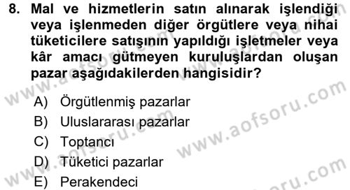 Lojistik Yönetimi Dersi 2017 - 2018 Yılı 3 Ders Sınav Soruları 8. Soru