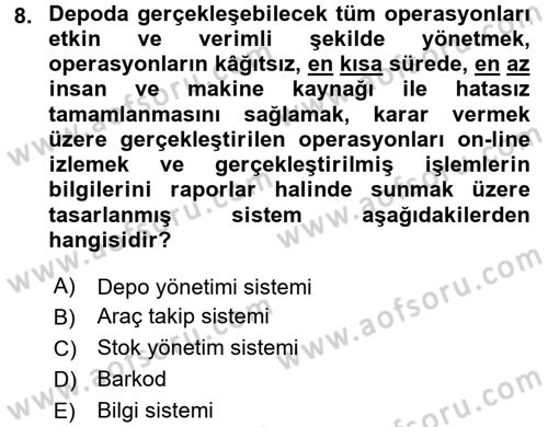 Lojistik Yönetimi Dersi 2017 - 2018 Yılı (Vize) Ara Sınav Soruları 8. Soru