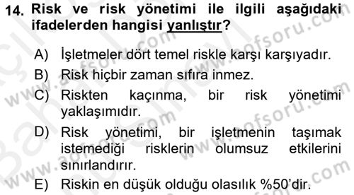 Lojistik Yönetimi Dersi 2017 - 2018 Yılı (Final) Dönem Sonu Sınav Soruları 14. Soru