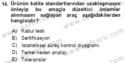Lojistik Yönetimi Dersi 2020 - 2021 Yılı Yaz Okulu Sınav Soruları 14. Soru