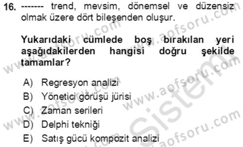 Lojistik Yönetimi Dersi 2021 - 2022 Yılı (Vize) Ara Sınav Soruları 16. Soru