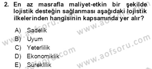 Lojistik Yönetimi Dersi 2021 - 2022 Yılı (Vize) Ara Sınav Soruları 2. Soru