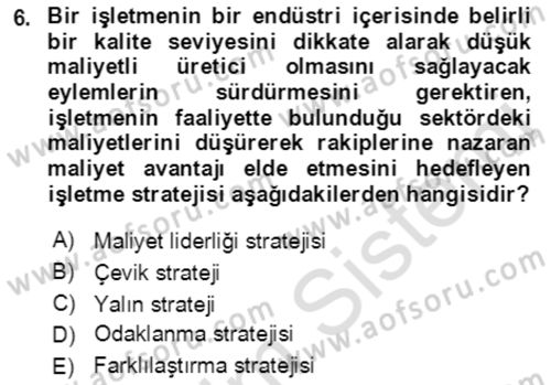 Lojistik Yönetimi Dersi 2021 - 2022 Yılı (Vize) Ara Sınav Soruları 6. Soru