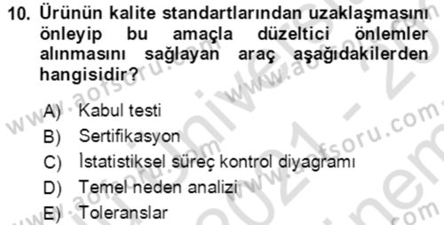 Lojistik Yönetimi Dersi 2021 - 2022 Yılı (Final) Dönem Sonu Sınav Soruları 10. Soru