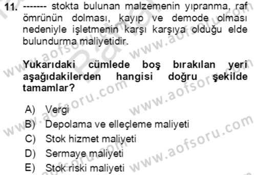Lojistik Yönetimi Dersi 2021 - 2022 Yılı (Final) Dönem Sonu Sınav Soruları 11. Soru