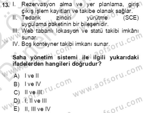 Lojistik Yönetimi Dersi 2021 - 2022 Yılı (Final) Dönem Sonu Sınav Soruları 13. Soru