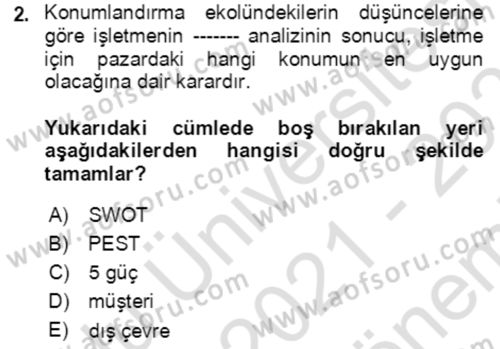 Lojistik Yönetimi Dersi 2021 - 2022 Yılı (Final) Dönem Sonu Sınav Soruları 2. Soru