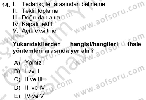 Lojistik Yönetimi Dersi 2021 - 2022 Yılı Yaz Okulu Sınav Soruları 14. Soru