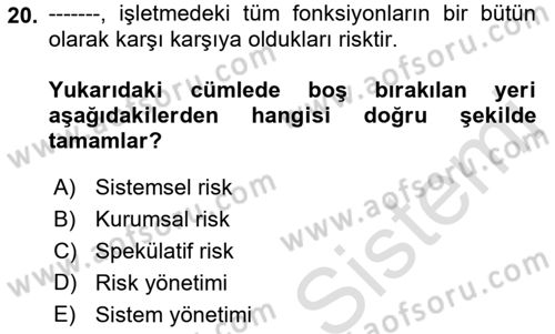 Lojistik Yönetimi Dersi 2021 - 2022 Yılı Yaz Okulu Sınav Soruları 20. Soru