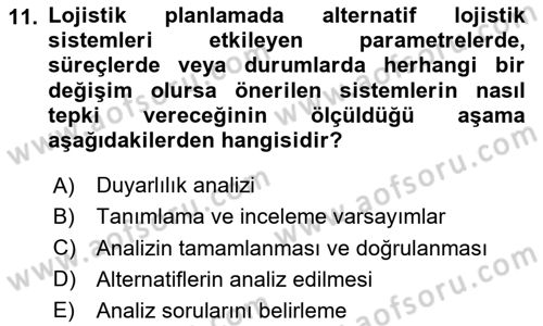 Lojistik Yönetimi Dersi 2023 - 2024 Yılı (Vize) Ara Sınav Soruları 11. Soru