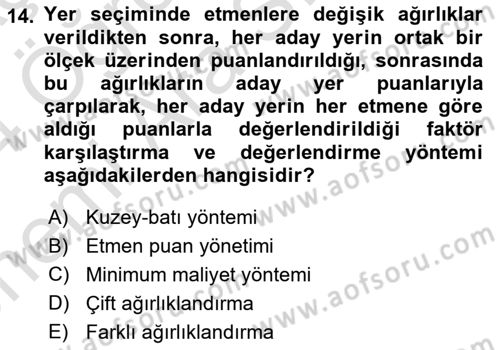 Lojistik Yönetimi Dersi 2023 - 2024 Yılı (Vize) Ara Sınav Soruları 14. Soru