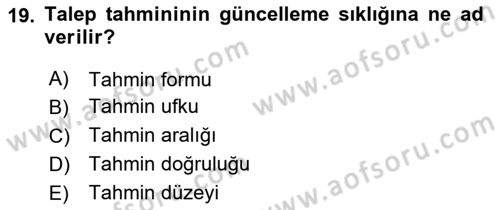 Lojistik Yönetimi Dersi 2023 - 2024 Yılı (Vize) Ara Sınav Soruları 19. Soru