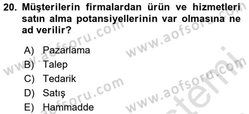 Lojistik Yönetimi Dersi 2023 - 2024 Yılı (Vize) Ara Sınav Soruları 20. Soru