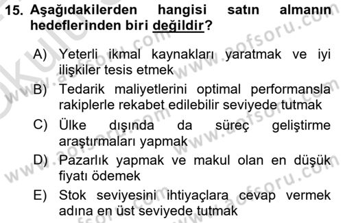 Lojistik Yönetimi Dersi 2023 - 2024 Yılı Yaz Okulu Sınav Soruları 15. Soru