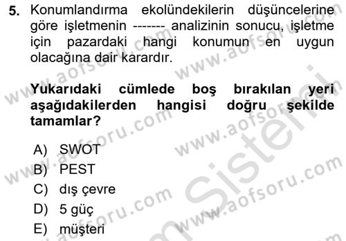 Lojistik Yönetimi Dersi 2023 - 2024 Yılı Yaz Okulu Sınav Soruları 5. Soru