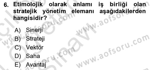 Lojistik Yönetimi Dersi 2023 - 2024 Yılı Yaz Okulu Sınav Soruları 6. Soru