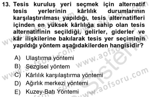 Lojistik Yönetimi Dersi 2024 - 2025 Yılı (Vize) Ara Sınav Soruları 13. Soru