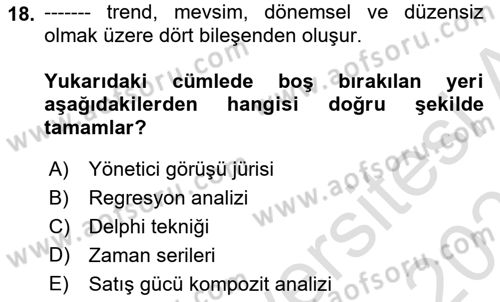 Lojistik Yönetimi Dersi 2024 - 2025 Yılı (Vize) Ara Sınav Soruları 18. Soru