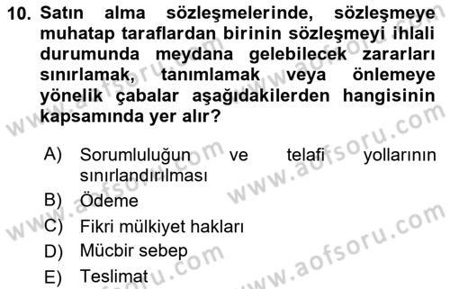 Lojistik Yönetimi Dersi 2024 - 2025 Yılı (Final) Dönem Sonu Sınav Soruları 10. Soru