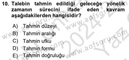 Lojistik Yönetimi Dersi 2024 - 2025 Yılı Yaz Okulu Sınav Soruları 10. Soru