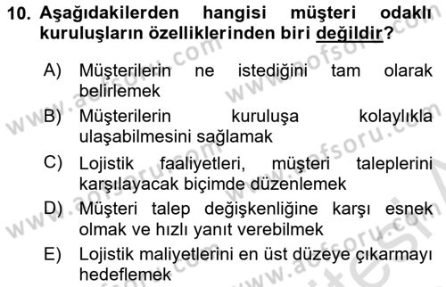 Lojistik Yönetimi Dersi 2025 - 2026 Yılı (Vize) Ara Sınav Soruları 10. Soru