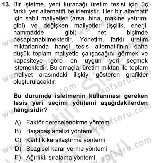 Lojistik Yönetimi Dersi 2025 - 2026 Yılı (Vize) Ara Sınav Soruları 13. Soru