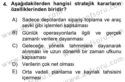 Lojistik Yönetimi Dersi 2025 - 2026 Yılı (Vize) Ara Sınav Soruları 4. Soru