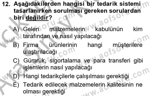 Uluslararası Lojistik Dersi 2012 - 2013 Yılı (Vize) Ara Sınav Soruları 12. Soru