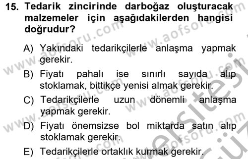 Uluslararası Lojistik Dersi 2012 - 2013 Yılı (Vize) Ara Sınav Soruları 15. Soru