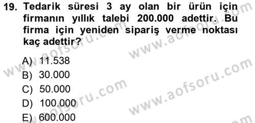 Uluslararası Lojistik Dersi 2012 - 2013 Yılı (Vize) Ara Sınav Soruları 19. Soru