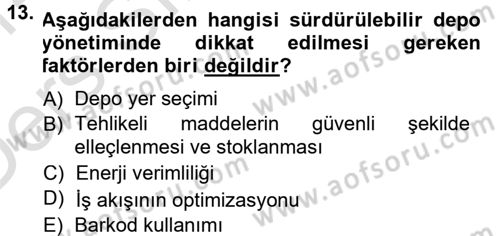 Uluslararası Lojistik Dersi 2013 - 2014 Yılı Tek Ders Sınav Soruları 13. Soru