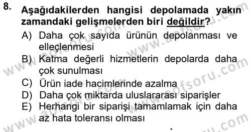 Uluslararası Lojistik Dersi 2013 - 2014 Yılı Tek Ders Sınav Soruları 8. Soru
