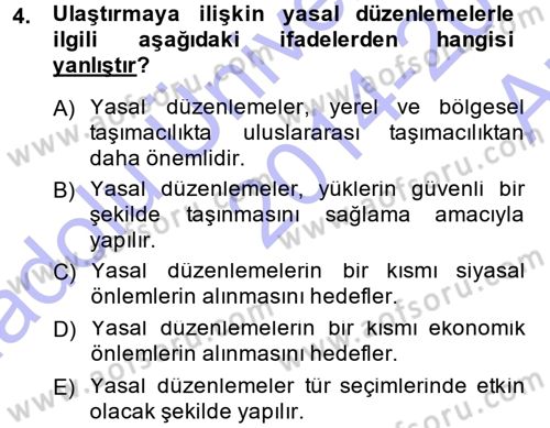 Uluslararası Lojistik Dersi 2014 - 2015 Yılı (Vize) Ara Sınav Soruları 4. Soru
